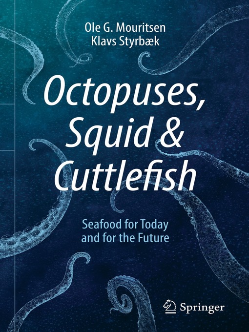 Title details for Octopuses, Squid & Cuttlefish by Ole G. Mouritsen - Available